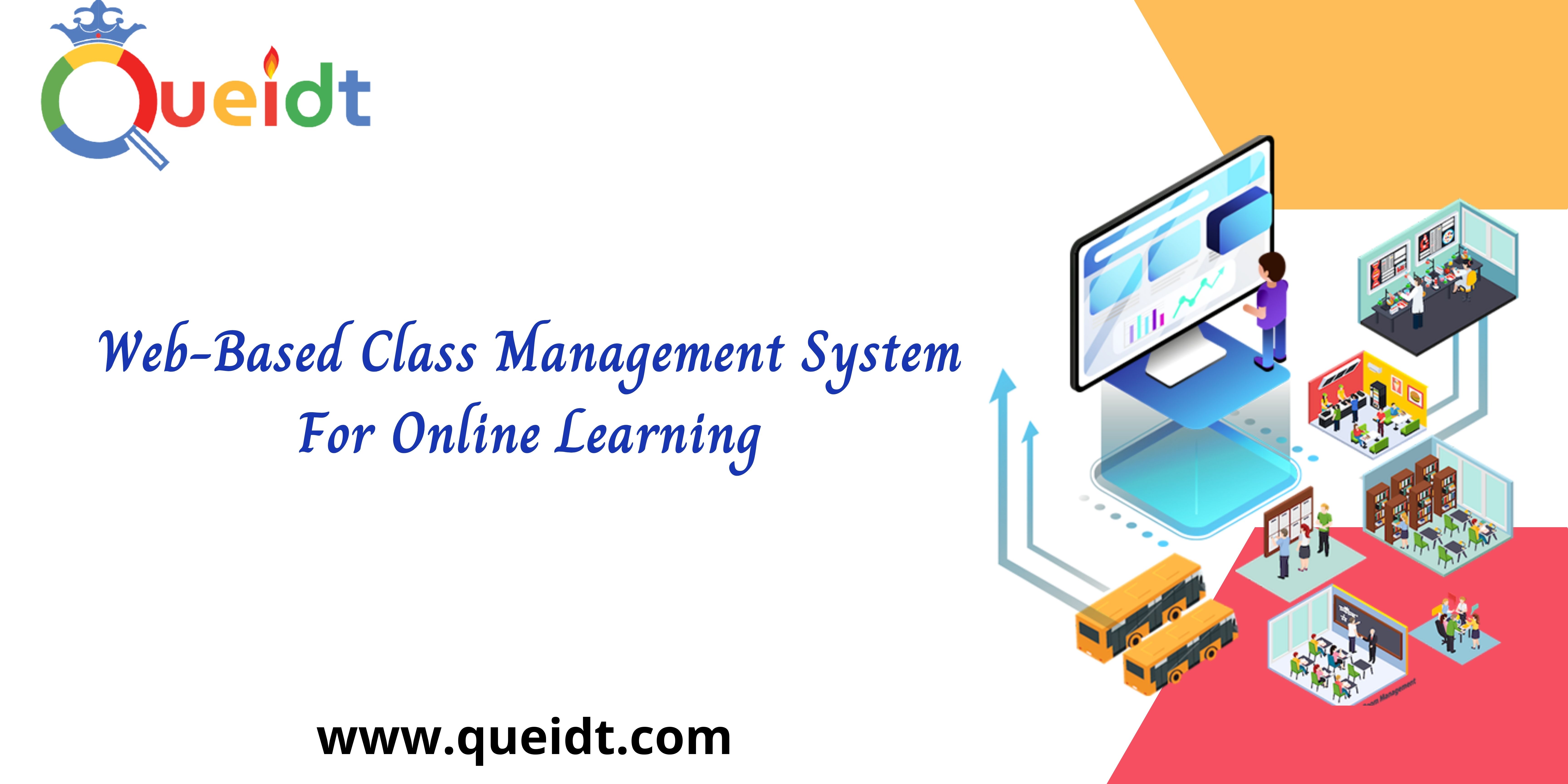 Web-Based Class Management System For Online Learning